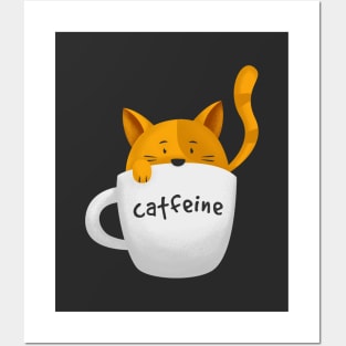 Catfeine, cat in coffee mug Posters and Art